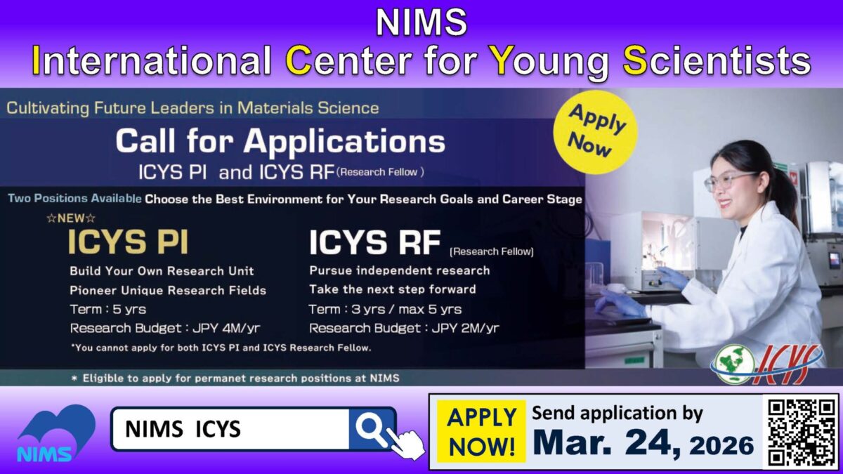 Call for Applications-ICYS Principal Investigator (PI), ICYS Research Fellow (RF)